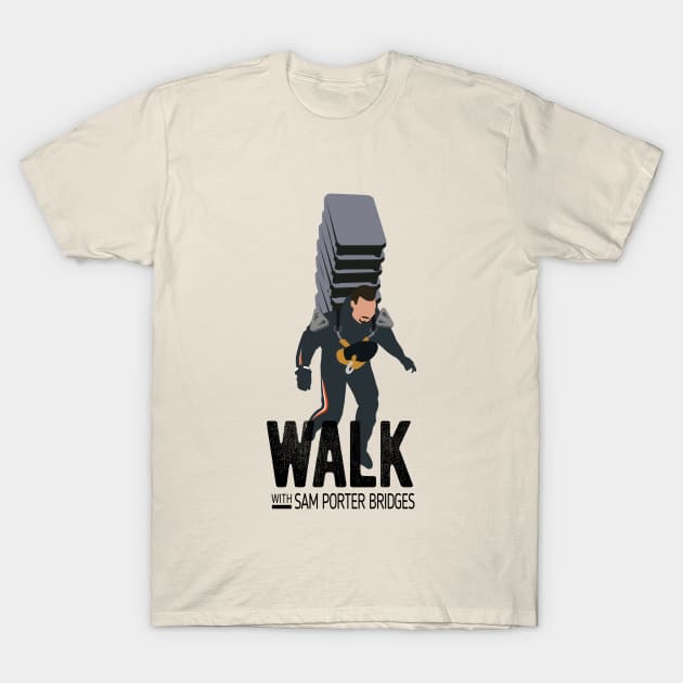 Death Stranding "WALK with Sam Porter Bridges" T-Shirt by LittleBearArt